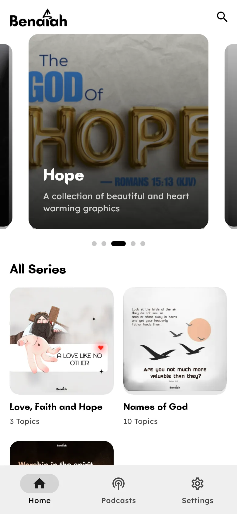Benaiah app home screen: featured topics carousel, All Series grid, and Home, Podcasts, Settings navigation in light mode